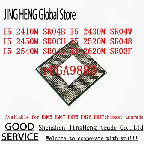 CPU I5 2410M SR04B I5-2430M SR04W I5 2450M SR0CH I5-2520M SR048 I5 2540M SR044 I7 2620M SR03F PPGA98