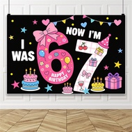 Happy 7th Birthday Backdrop I Was 6 Now I'm 7 Cake Gift Background for Girls Birthday Celebration De