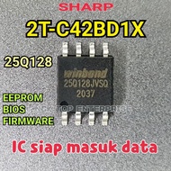 SHARP 2T-C42BD1X IC 25Q128 EEPROM / BIOS / FIRMWARE 2TC42BD1X