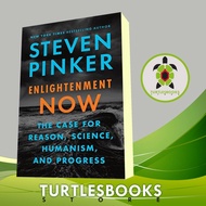 Enlightenment Now: The Case for Reason, science, Humanism, and Progres