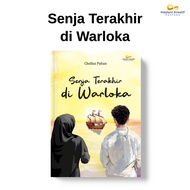 Novel The LastSenja in Warloka – The Latest Romantic Indonesian Fiction Novel, The Story of Love to 