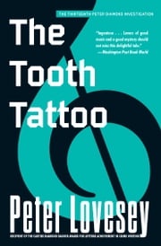 The Tooth Tattoo Peter Lovesey