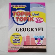 pentaksiran topik demi topik GEOGRAFI tingkatan 2 kssm
