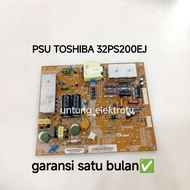 TOSHIBA 32PS200EJ TV PSU POWER SUPPLY TOSHIBA 32PS200EJ TV REGULATOR