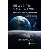 [100% Original Books] - The 3-D Global Spatial Data Model : Principles by Earl F. Burkholder (UK edi