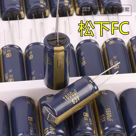 FC fever audio fever capacitor panassonicsc 220UF 47UF 100UF 470UF 2700UF 1000UF 5600UF 330UF 3300UF