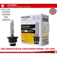 SUPER VISION (2Biji/Sepasang) D2S D4S Kereta Mentol hid xenon bulbs D1S D3S D2R D4R Xenon Headlight 