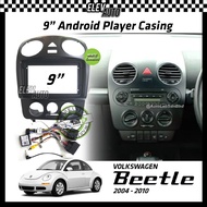 Volkswagen Beetle 2004-2010 Android Player Casing 9" with Canbus