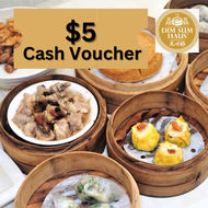 [Dim Sum Haus] $5 Cash Voucher [Redeem-In-Store]