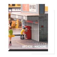1/64 Figure and Arcade Machine