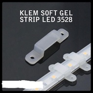 SOFT GEL CLAMP FOR LED STRIP SMD 3528 LED STRIP CLAMP SMD 3528