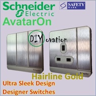 [Designer Switches] Schneider AvatarON Hairline Gold Switches/ Socket