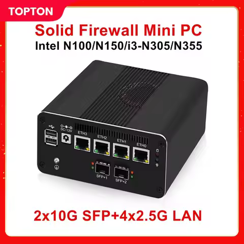 Topton Firewall Mini PC 2x10G SFP+ Intel i3-N355 N305 N150 N100 4xi226-V 2.5G LAN DDR5 NVMe Proxmox 
