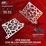 PPR RACING CNC ALLOY RADIATOR COVER NVX V1 V2 NMAX 100% HIGH QUALITY
