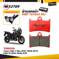 ผ้าเบรคหน้า NEXZTER ของแท้ MBP7878AA MU สำหรับ YAMAHA TENERE 1200 T-MAX MT07 / MT09 / MT10 / FJ09 R