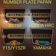 NUMBER PLATE PAPAN MOTOR YAMAHA Y15 Y15ZR Y125Z//HONDA HRC RS150 EX5 WAVE............