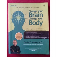 Change your brain change your body