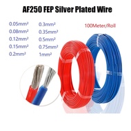 100Meter/Roll AF250 FEP Silver Plated Wire  0.05mm² ~1mm²  High Temperature DIY FEP Electronic Signa