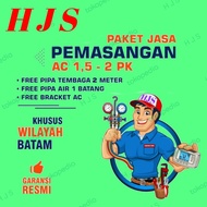 PAKET JASA PEMASANGAN AC 1,5-2 PK [ BATAM ]