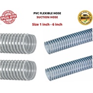 [READY STOCK-KL] Pvc Flexible Hose Pvc Suction Hose (1 Inch - 6 Inch)