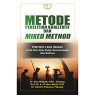 Quality Research Method And Mixed Method – Seto Mulyadi, Et Al