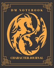 DM Notebook Character Journal: DnD Notebook With 50 Character Sheets and 100 Mixed Pages (Lined, Gra