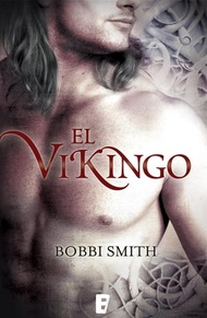 El Vikingo【電子書籍】[ Bobbi Smith ]