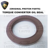 (ORIGINAL PROTON PARTS) TORQUE CONVERTOR OIL SEAL SAGA BLM SAGA FL AUTO (4 AT GEARBOX)