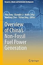 Overview of China's Non-Fossil Fuel Power Generation