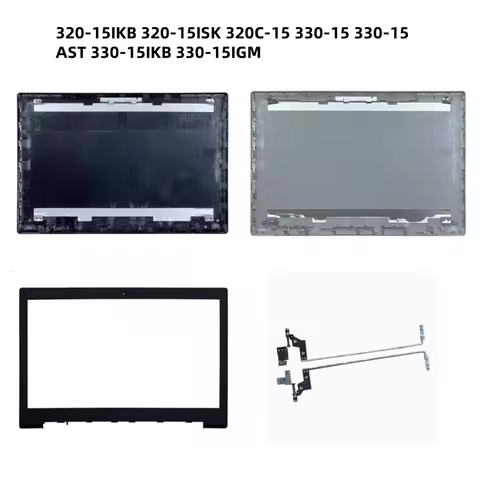 New LCD Back Cover Case Bezel Front Frame For Lenovo ideapad 320-15IKB 320-15ISK 320C-15 330-15 330-