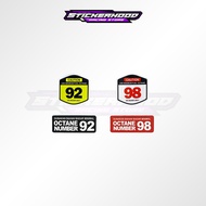 STICKER STICKER OCTANE NUMBER 92 98