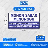 STICKER PLEASE SAY WAITING FOR 30 X 15