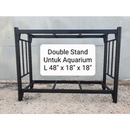 L4' x 18" BOLTLESS Aquarium Double Stand.Besi Tebal 1.2mm dan 1.6mm.(UTAMAKAN KESELAMATAN).