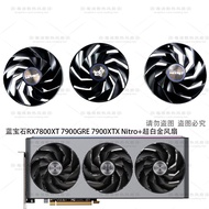 [Radiator] SAPPHIRE SAPPHIRE RX7800XT 7900GRE 7900XTX Nitro+Ultra-Platinum Graphics Card Fan