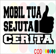 Stiker kata kata mobil tua stiker kata kata untuk mobil tua stiker kata keren buat mobil