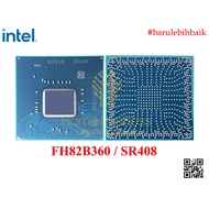 Chipset Chip Intel FH82B360 82B360 HM360 360 SR408 PCH Controller Hub