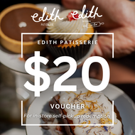 $20 Voucher [Edith Patisserie - Self-Collection In-Store]