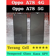 LAYAR Tempered Glass Spy Full Glass Oppo A78 4G Oppo A78 5G Protects Front Cellphone Screen / Tg Tem