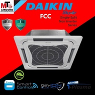 (MTO) DAIKIN 2.0-6.0HP NON INVERTER CEILING CASSETTE AIR CONDITIONER FCC/FCFV REVO SERIES R32 BUILT 