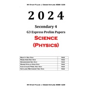 2024 SEC 4 EXP G3 SCIENCE PHYSICS PRELIM EXAM PAPER WITH ANSWERS | SCHOOL EXAMPAPER | END OF YEAR EX