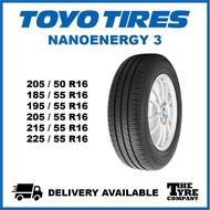 TOYO NANOENERGY 3 - 205/50/16, 185/55/16, 195/55/16, 205/55/16, 215/55/16, 225/55/16 TYRE TIRE TAYAR