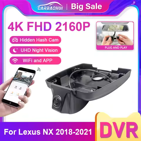 Car DVR Dash Cam 4K 2160P Video Recorder For Lexus NX AZ10 NX200 NX200t NX300 NX300h 2018~2021 Plug 