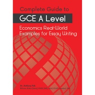 Complete Guide to GCE A Level Economics Real-World Examples for Essay Writing | Latest MOE syllabus 