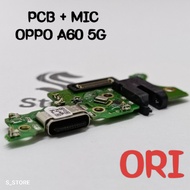 OPPO A60 5G ORIGINAL + IC CONNECTOR CHARGER BOARD CONNECTOR CAS PCB BOARD CAS PLUG OPPO A60 5G ORIGI