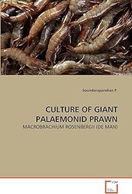 Culture of Giant Palaemonid Prawn