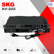 SKG AV-222A ปรีแอมป์คาราโอเกะ Bluetooth USB SD Card FM Radio ได้ AV222A AV 222 A