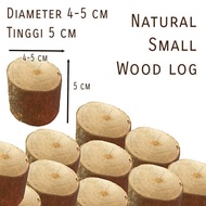 Wood branch log small diameter 4-5 cm height 5 cm decoration