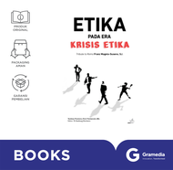 Etika pada Era Krisis Etika. Tribute to Romo Franz Magnis-Suseno SJ