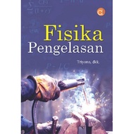 Welding Physics Book - PHYSICS BOOK - Original