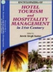 Encyclopaedia Of Hotel, Tourism And Hospitality Management In 21st Century (Foodservice Operations) Amrik Singh Sudan